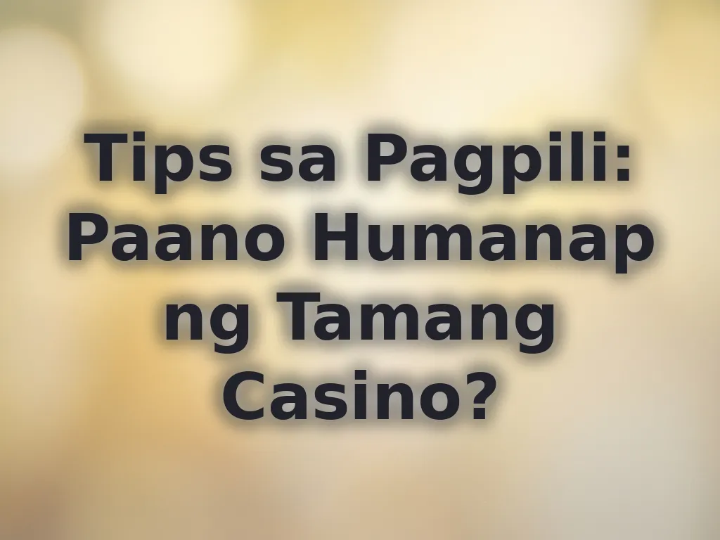 Pagpili ng Casino
